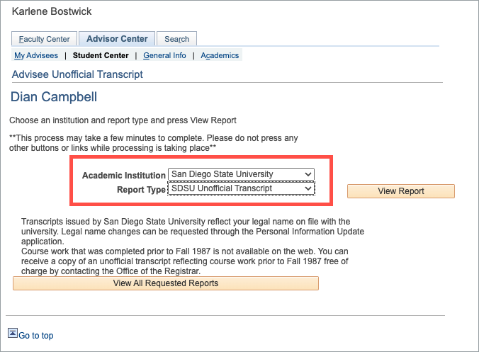 Select academic institution (San Diego State University) and Report Type (SDSU Unofficial Transcript)